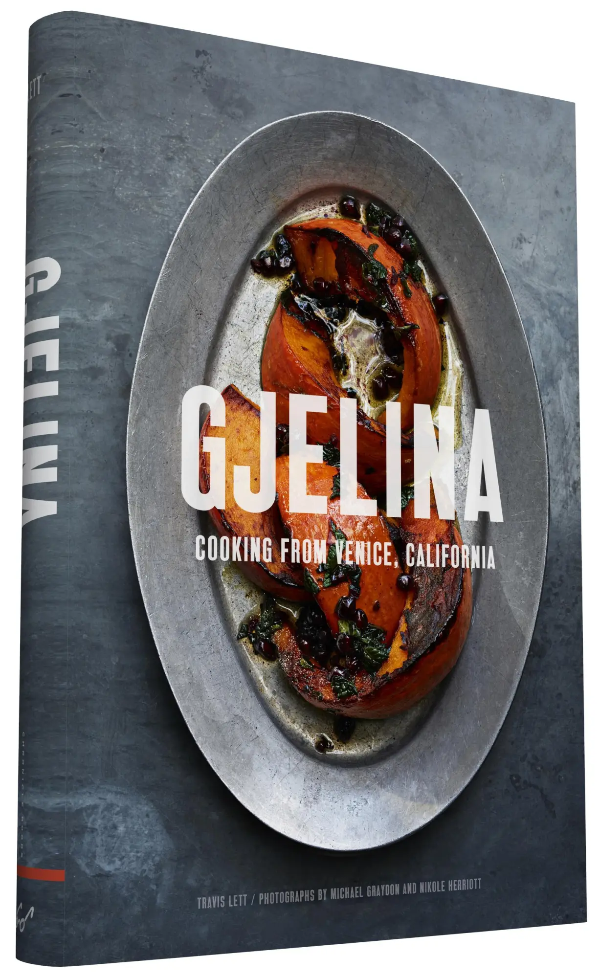 Cover: 9781452128092 | Gjelina | Cooking from Venice, California | Travis Lett | Buch | 2015