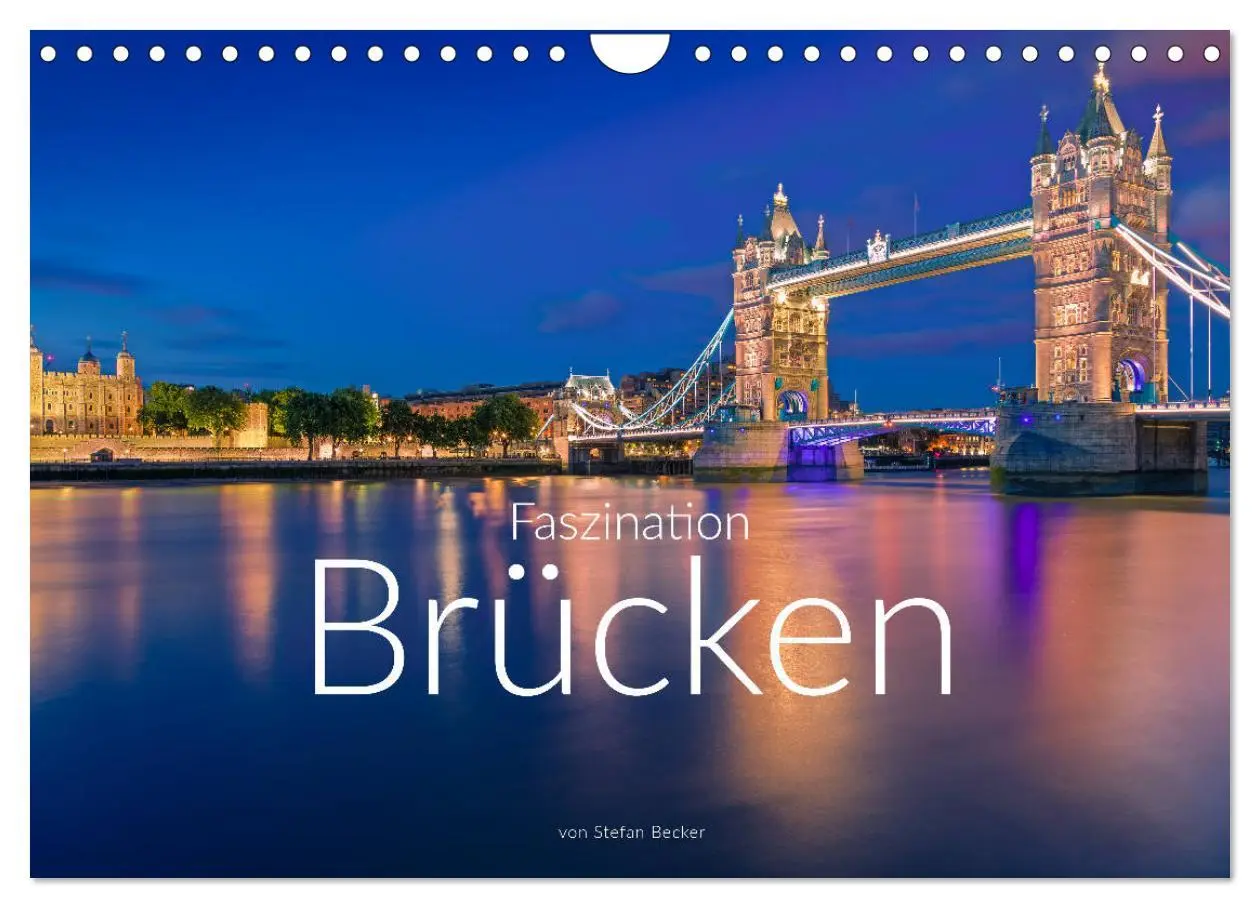 Cover: 9783457738092 | Faszination Brücken (Wandkalender 2026 DIN A4 quer), CALVENDO...