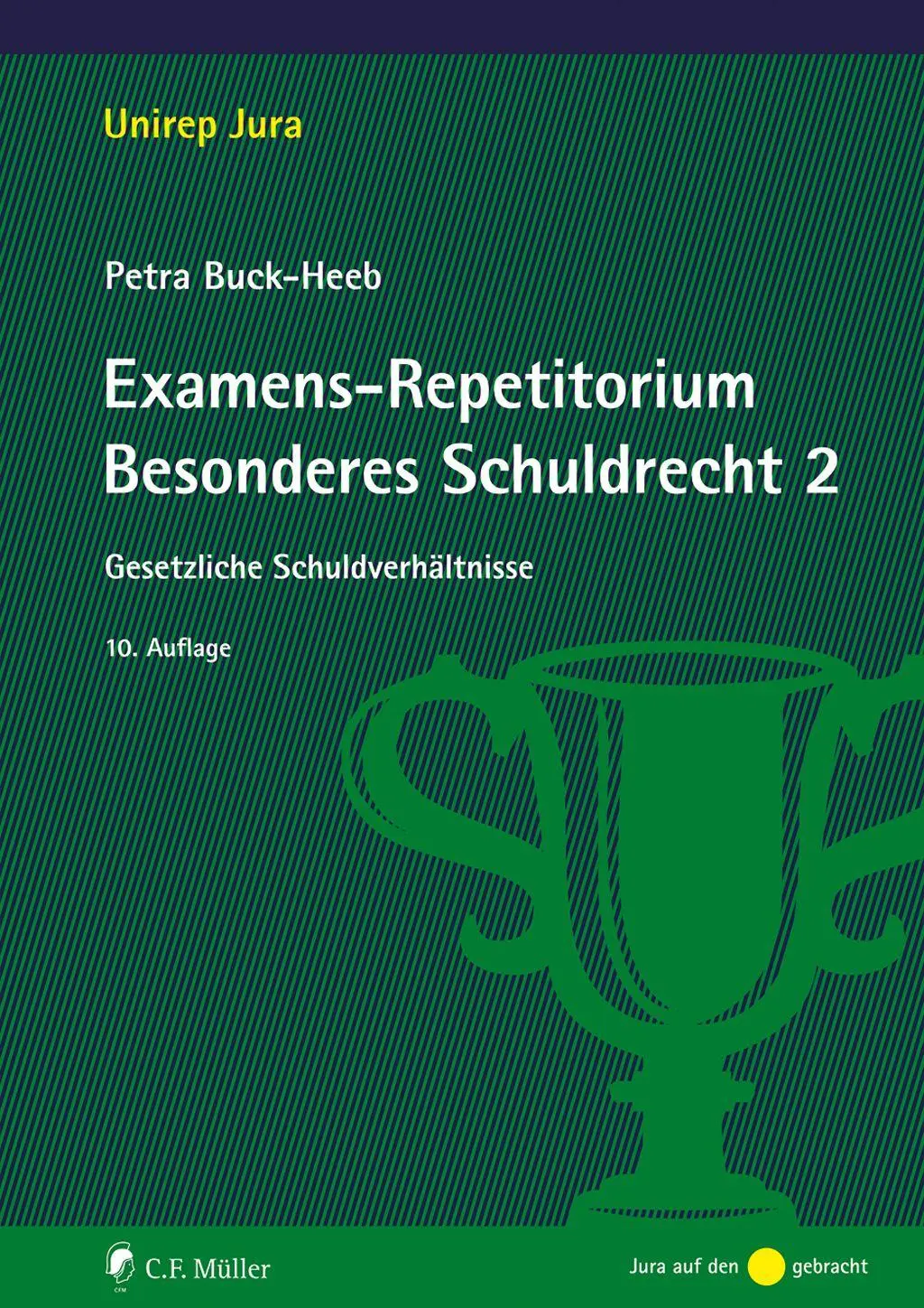 Cover: 9783811468092 | Examens-Repetitorium Besonderes Schuldrecht 2 | Petra Buck-Heeb | Buch