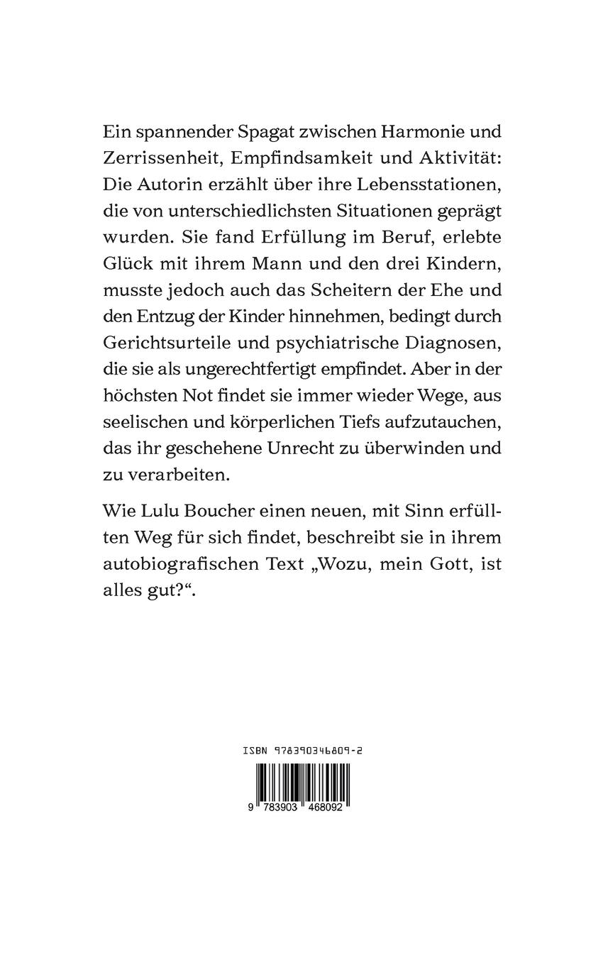Rückseite: 9783903468092 | Wozu, mein Gott, ist alles gut? | Lulu Boucher | Taschenbuch | 100 S.
