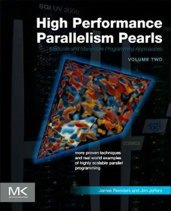 Cover: 9780128038192 | High Performance Parallelism Pearls Volume Two.Vol.2 | Jeffers (u. a.)