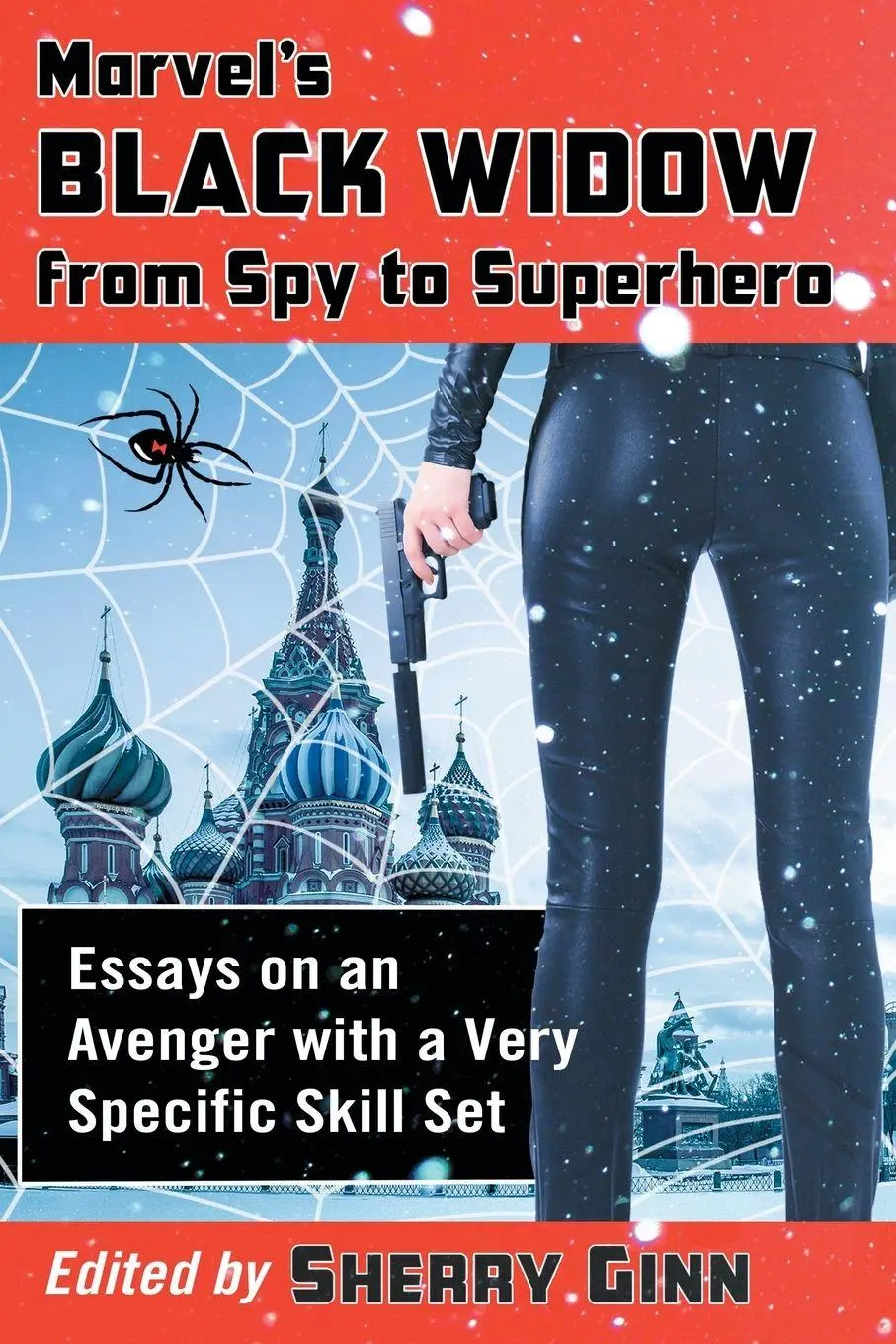 Cover: 9780786498192 | Marvel's Black Widow from Spy to Superhero | Sherry Ginn | Taschenbuch