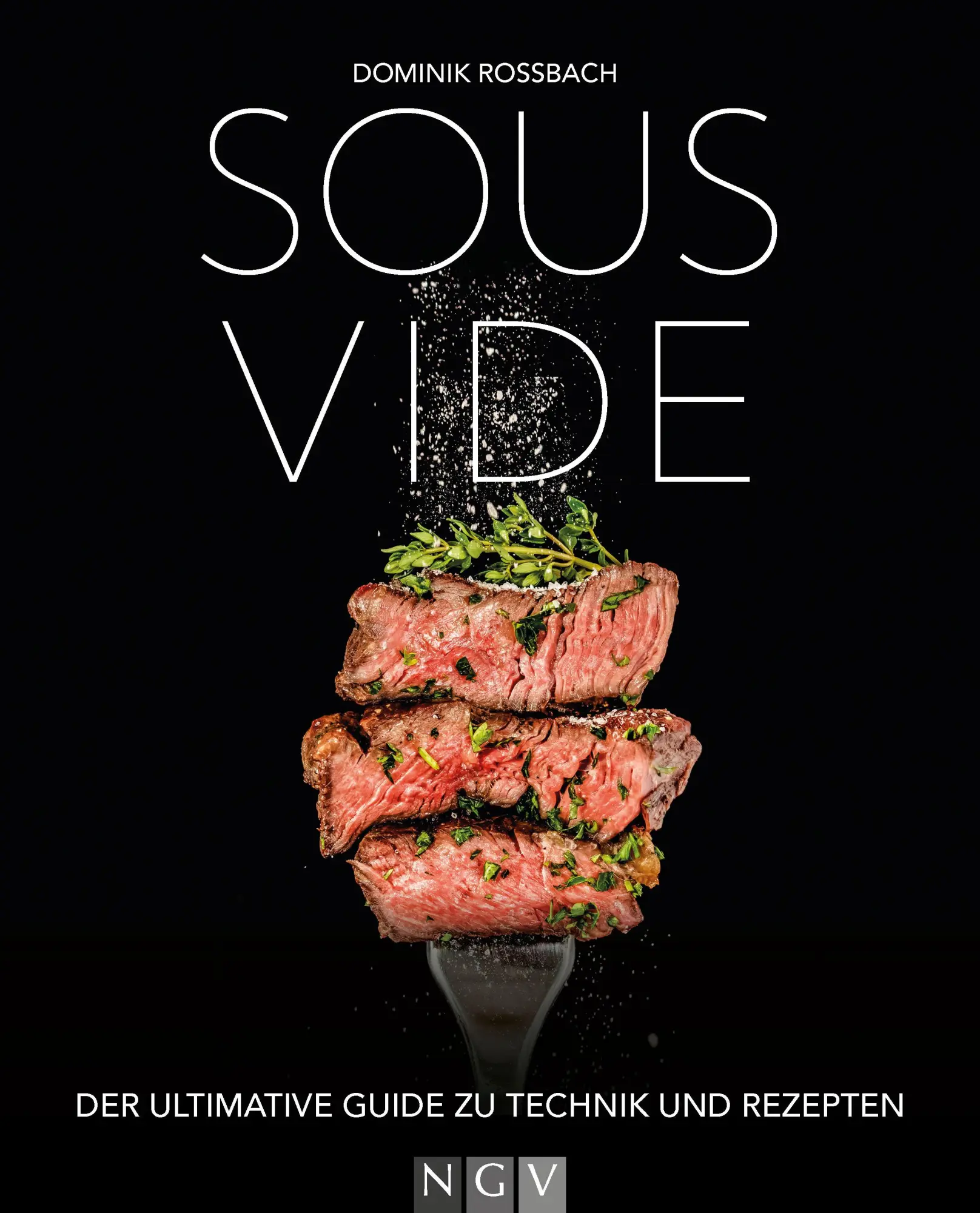 Cover: 9783625198192 | Sous-vide | Rezepte, Technik, Profitipps | Dominik Rossbach | Buch