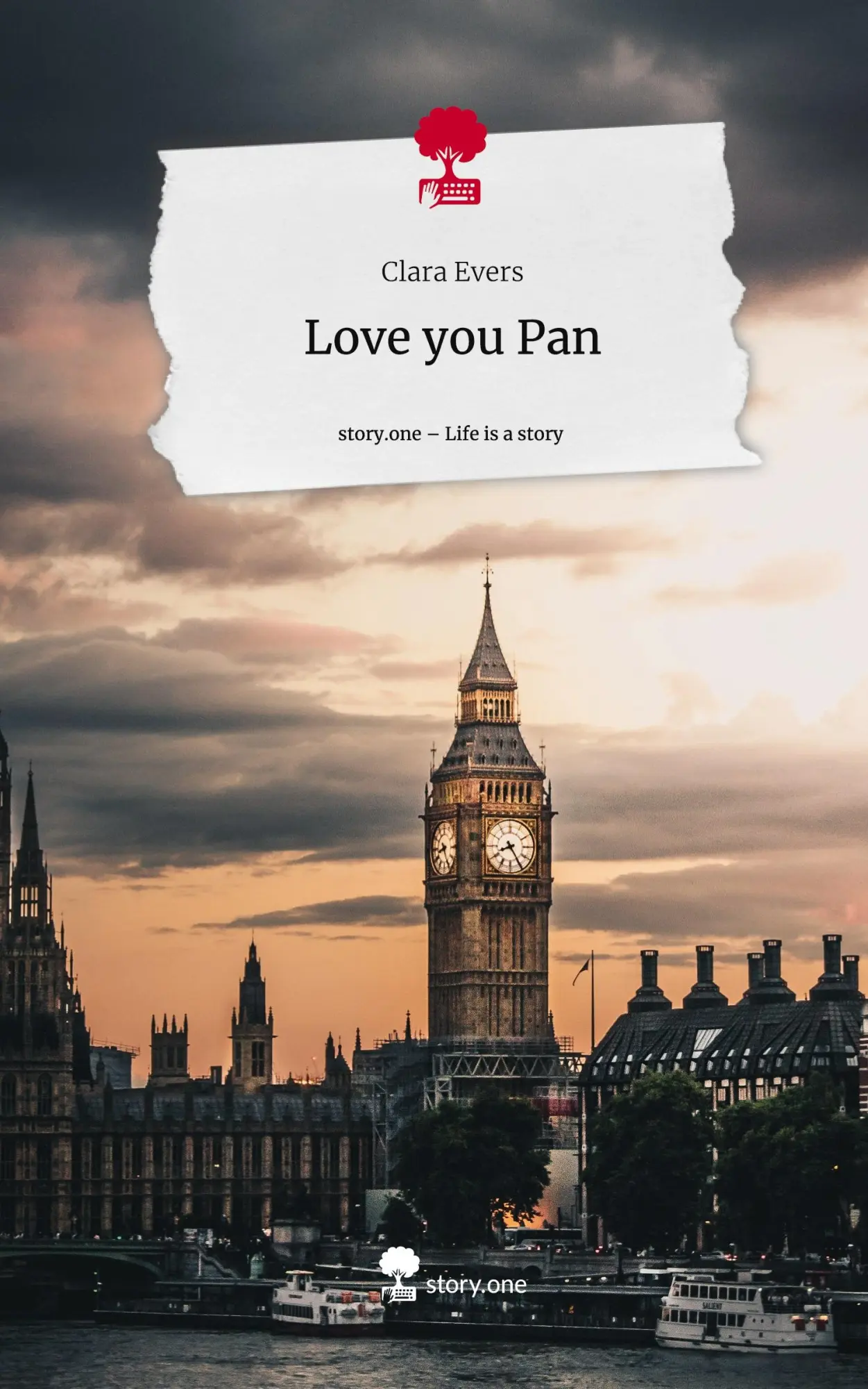 Cover: 9783711538192 | Love you Pan. Life is a Story - story.one | Clara Evers | Buch | 76 S.