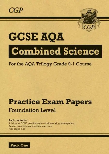 Cover: 9781782948292 | GCSE Combined Science AQA Practice Papers: Foundation Pack 1 | Books