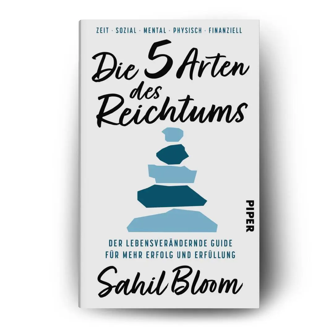 Bild: 9783492058292 | Die 5 Arten des Reichtums | Sahil Bloom | Buch | 448 S. | Deutsch