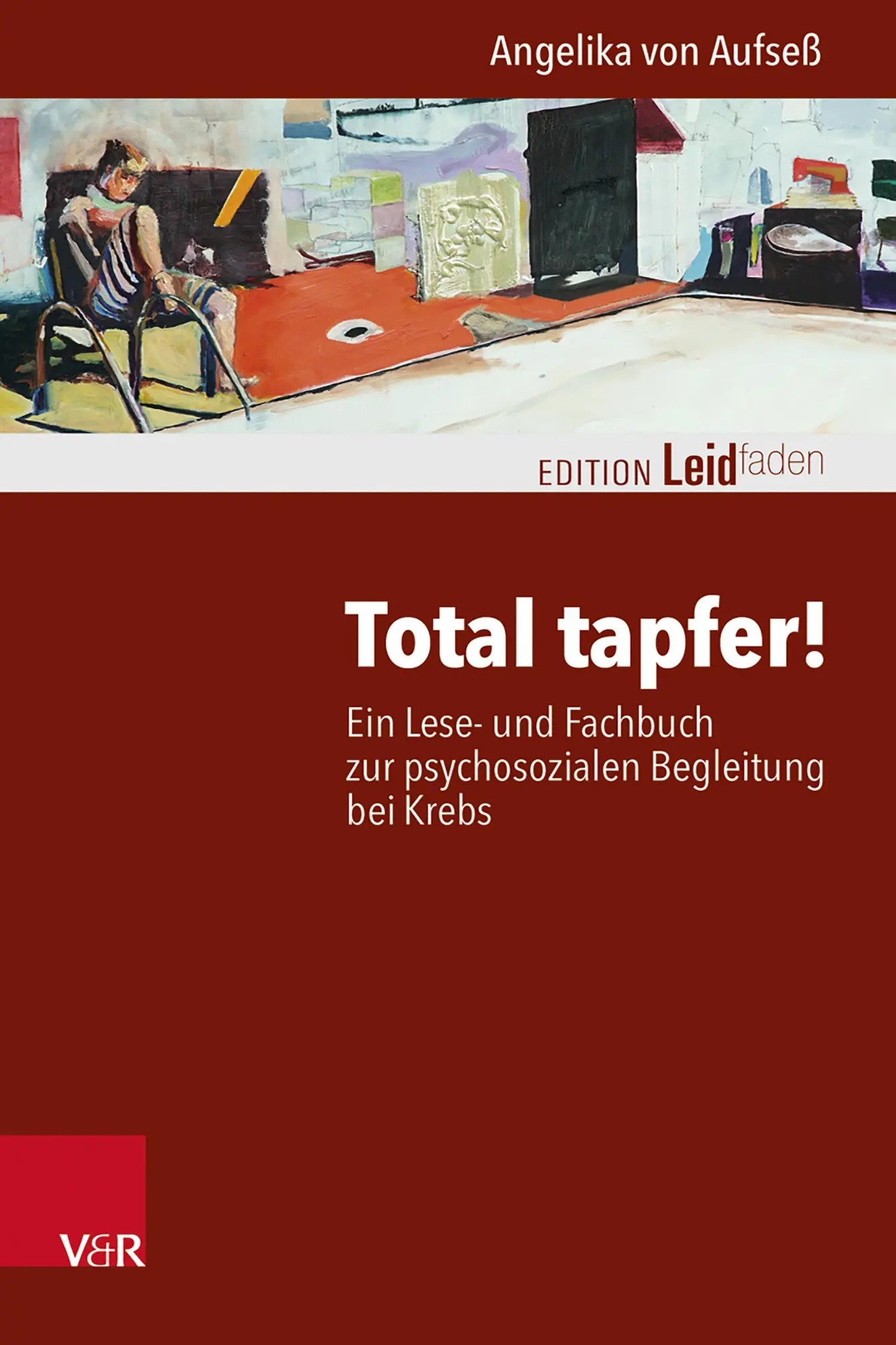 Cover: 9783525408292 | Total tapfer! | Angelika von Aufseß | Taschenbuch | 118 S. | Deutsch