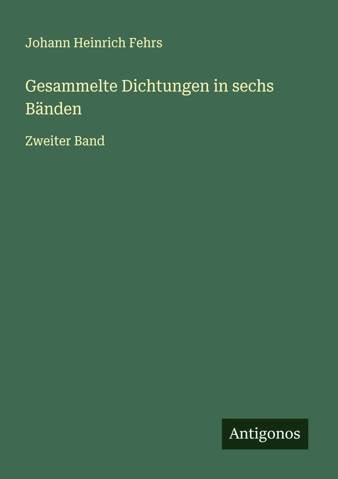 Gesammelte Dichtungen in sechs Bänden