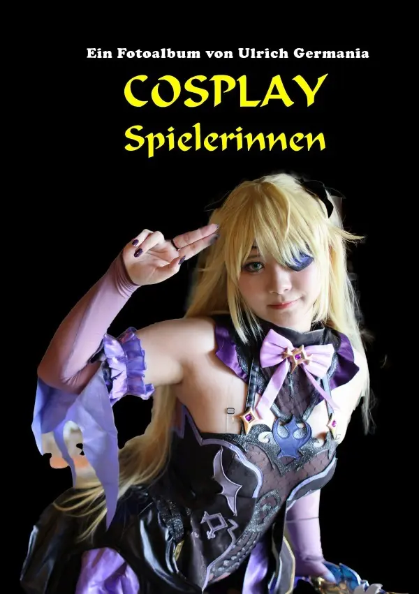 Cover: 9783565248292 | Cosplay Spielerinnen | Ulrich Germania | Taschenbuch | 36 S. | Deutsch