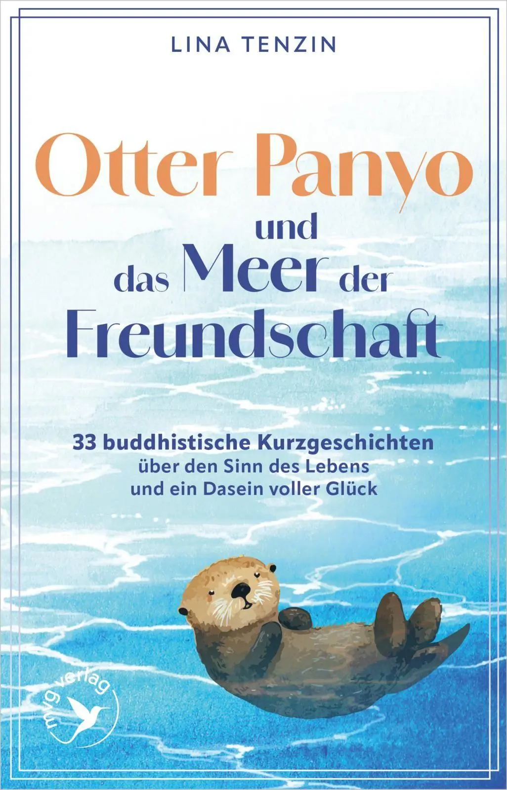 Cover: 9783747408292 | Otter Panyo und das Meer der Freundschaft | Lina Tenzin | Buch | 2026
