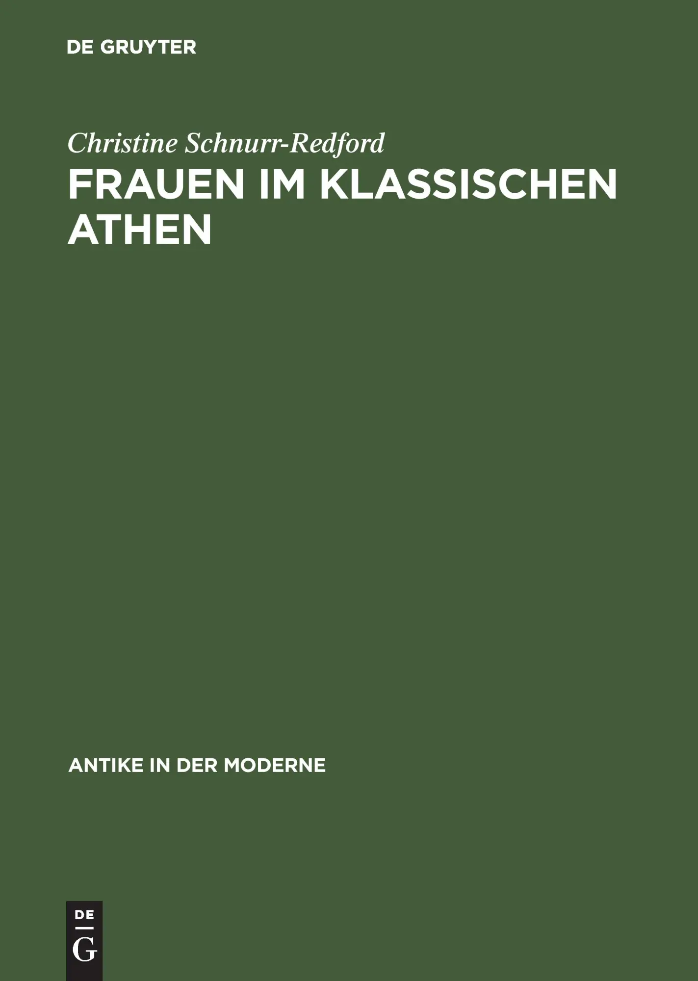 Cover: 9783050028392 | Frauen im klassischen Athen | Christine Schnurr-Redford | Buch | 1995