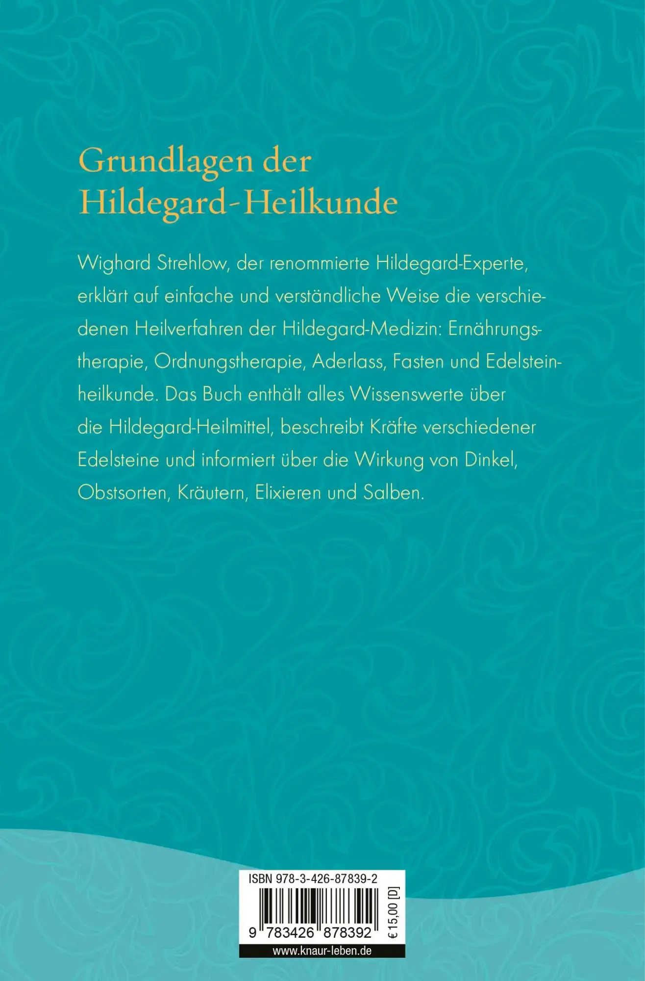 Rückseite: 9783426878392 | Hildegard-Heilkunde von A - Z | Gesund von Kopf bis Fuß | Strehlow