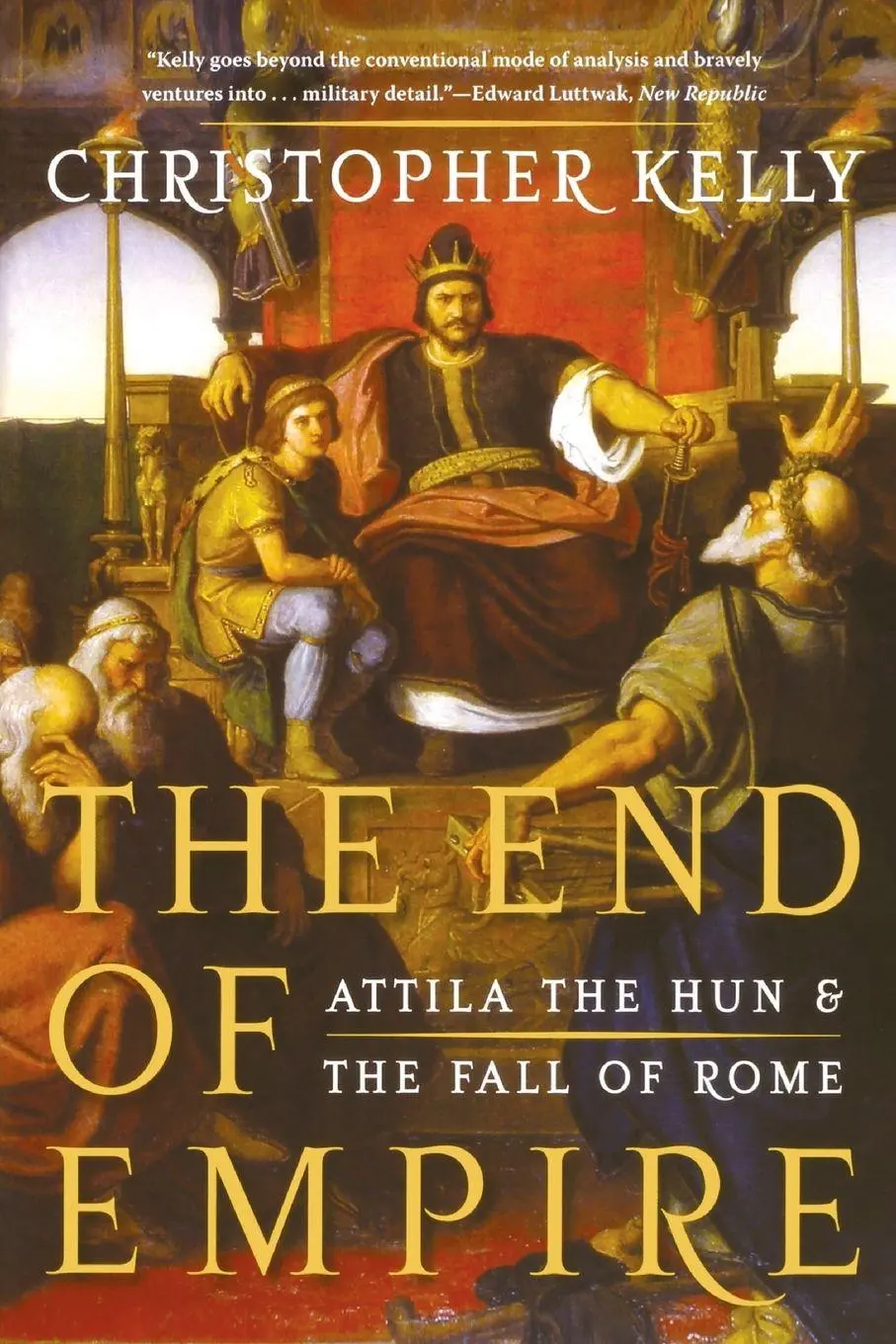 Cover: 9780393338492 | End of Empire | Attila the Hun and the Fall of Rome | Kelly | Buch