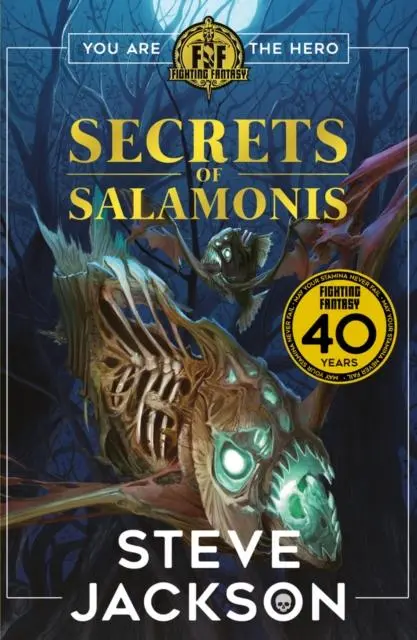 Cover: 9781407188492 | Fighting Fantasy: The Secrets of Salamonis | Steve Jackson | Buch