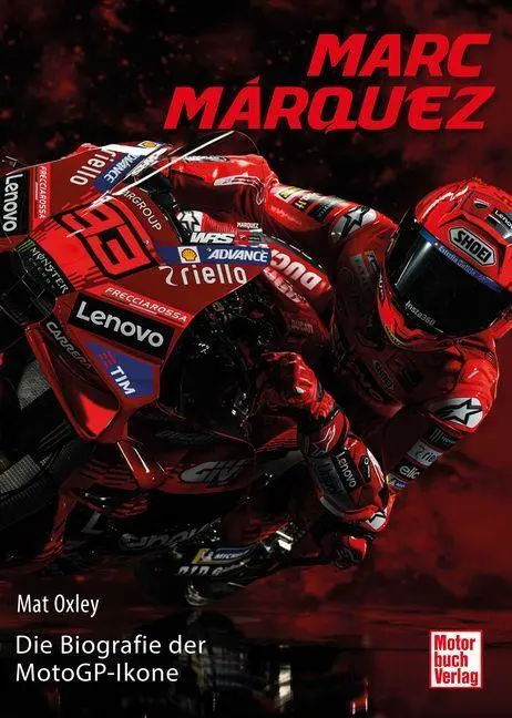 Cover: 9783613048492 | Marc Márquez | Die Geschichte der MotoGP-Ikone | Mat Oxley | Buch