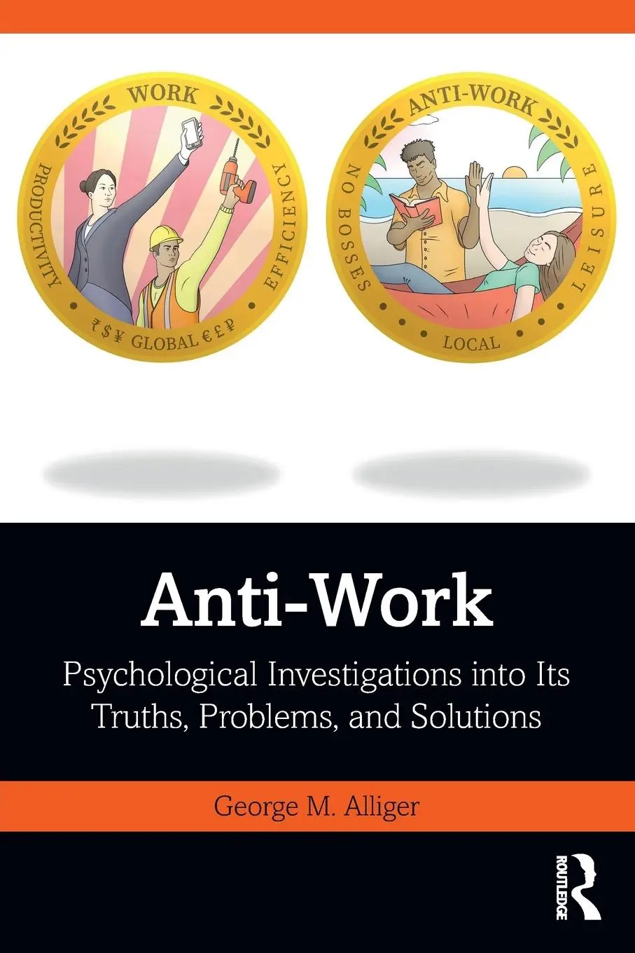Cover: 9780367758592 | Anti-Work | George M. Alliger | Taschenbuch | Englisch | 2021