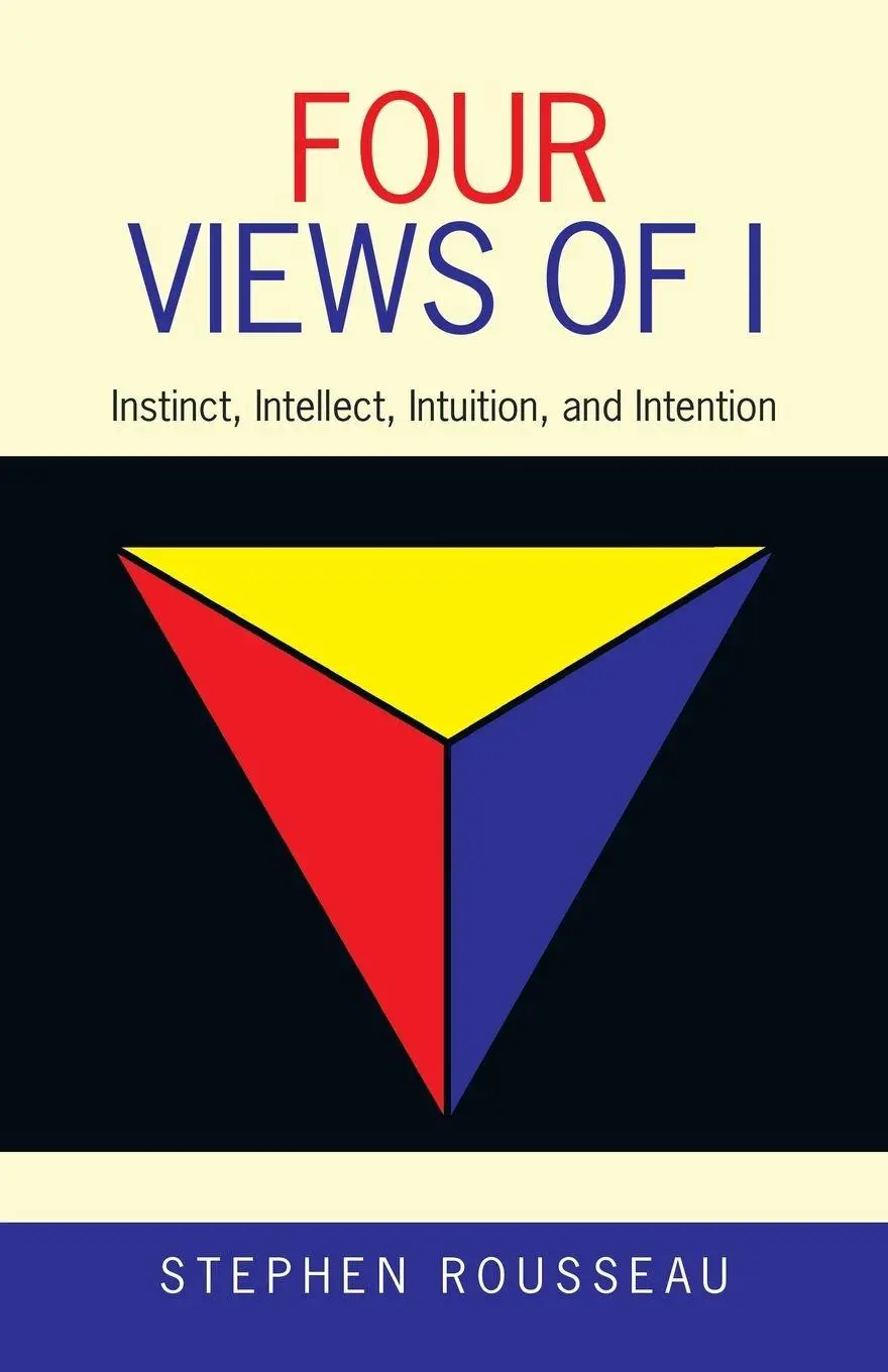 Cover: 9781982208592 | Four Views of I | Instinct, Intellect, Intuition, and Intention | Buch