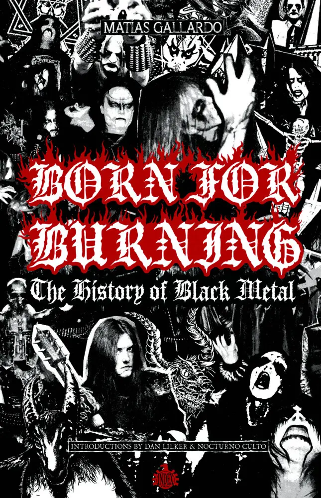 Cover: 9783936878592 | Born For Burning - The History Of Black Metal | Matias Gallardo | Buch