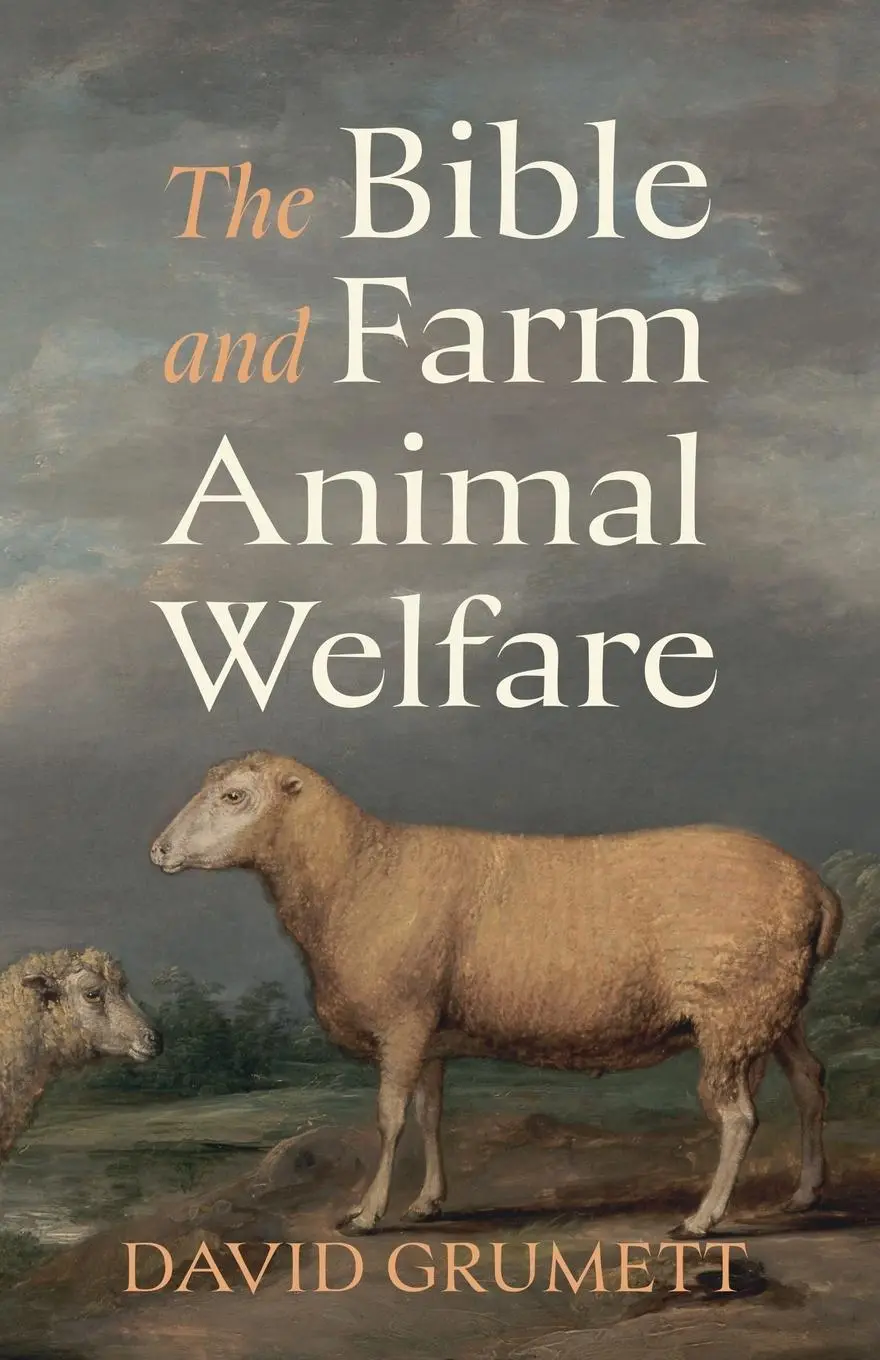 Cover: 9798385218592 | The Bible and Farm Animal Welfare | David Grumett | Taschenbuch | 2024