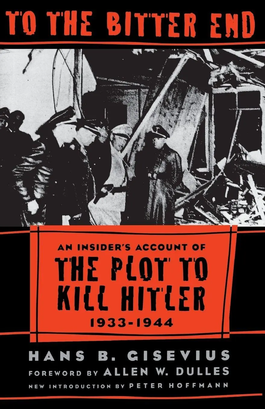 Cover: 9780306808692 | To the Bitter End | Hans Gisevius | Taschenbuch | Englisch | 1998