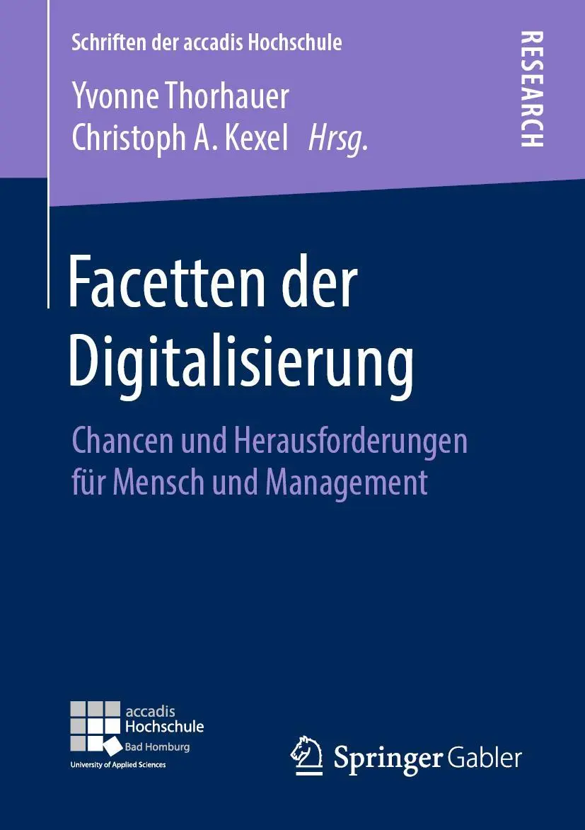 Cover: 9783658298692 | Facetten der Digitalisierung | Christoph A. Kexel (u. a.) | Buch | xi