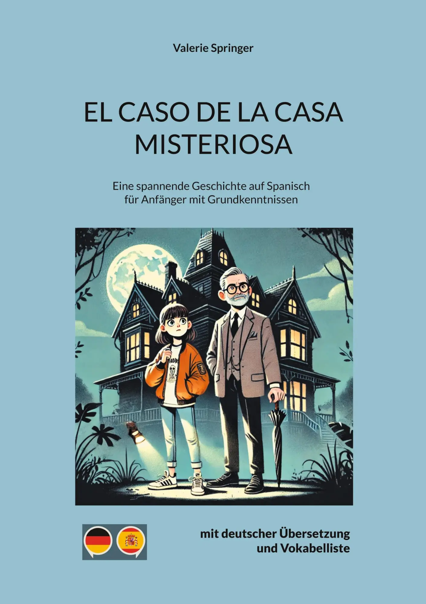 Cover: 9783752628692 | El Caso de La Casa Misteriosa | Valerie Springer | Taschenbuch | 78 S.