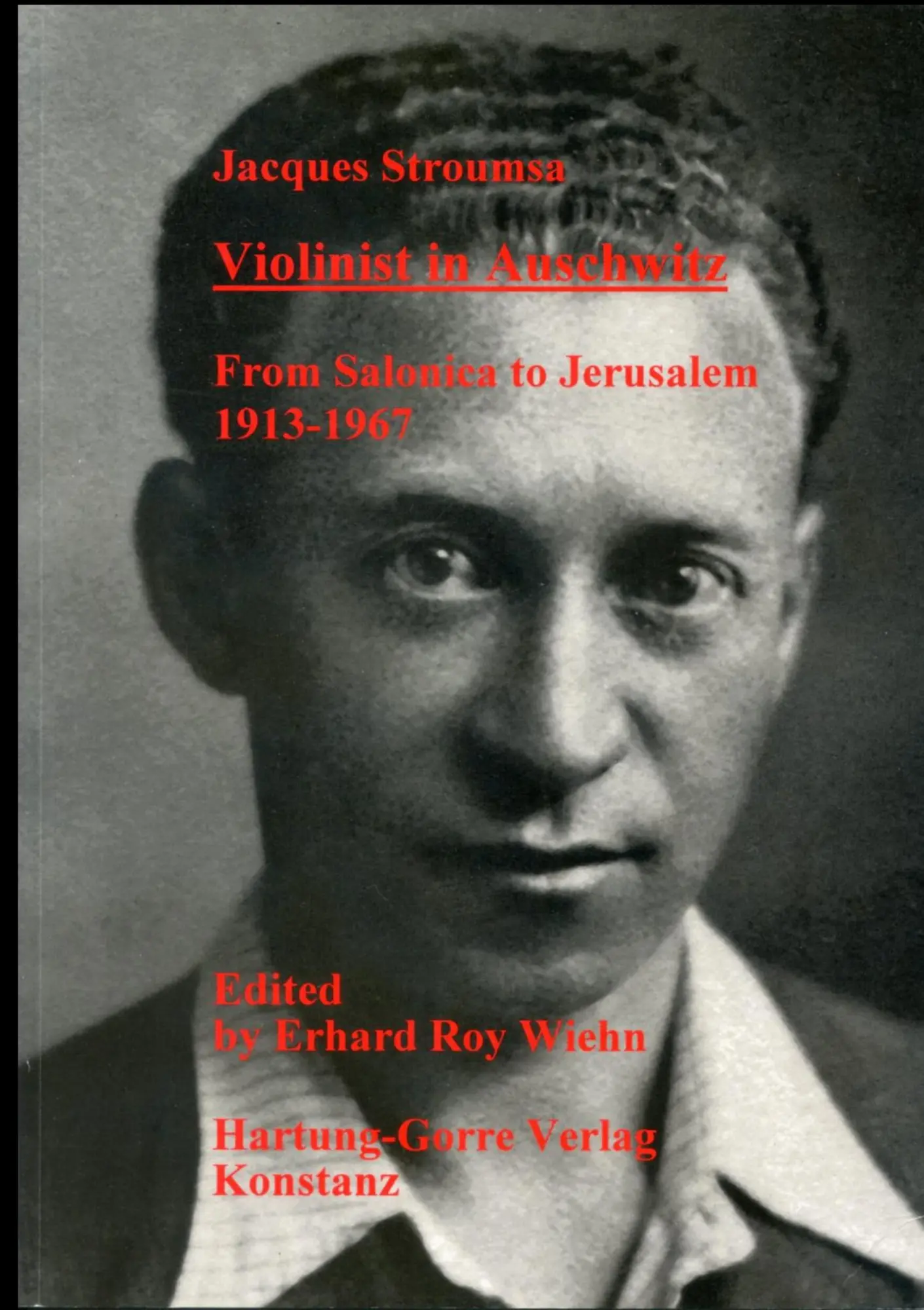 Cover: 9783891918692 | Violinist in Auschwitz | From Salonica to Jerusalem 1913-1967 | Buch