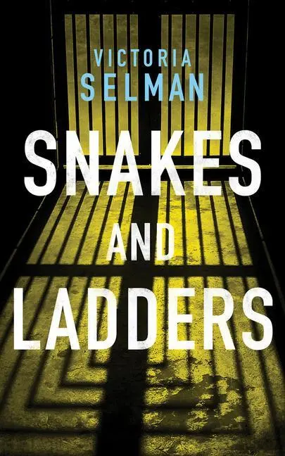 Cover: 9781542008792 | Snakes and Ladders | Victoria Selman | Taschenbuch | Englisch | 2019