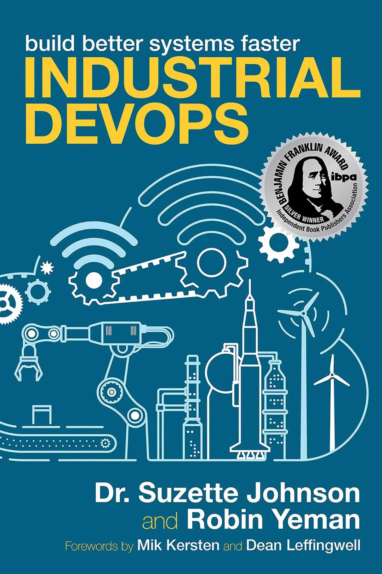 Cover: 9781950508792 | Industrial DevOps | Build Better Systems Faster | Johnson (u. a.)