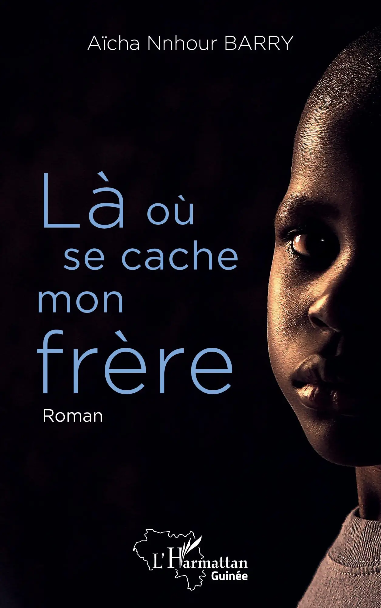 Cover: 9782336608792 | Là où se cache mon frère | Aïcha Nnhou Barry | Taschenbuch | 2026