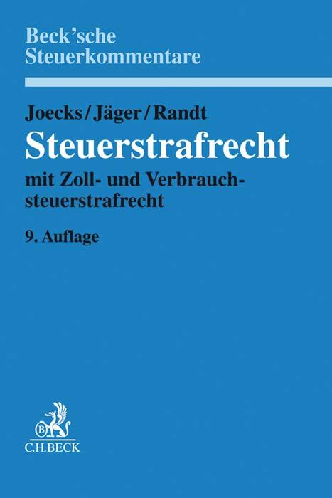 Cover: 9783406728792 | Steuerstrafrecht | Jens Bülte | Buch | Beck Steuerkommentare | Leinen