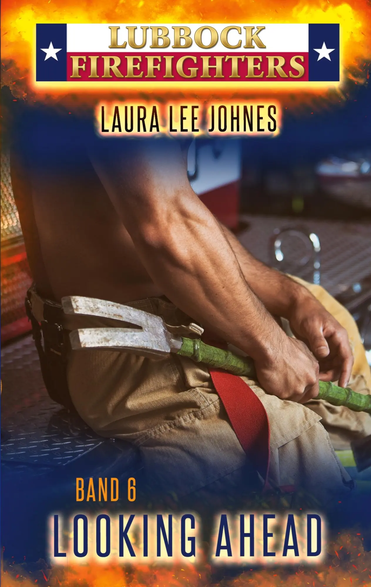 Cover: 9783695748792 | Looking ahead | Lubbock Firefighters | Laura Lee Johnes | Taschenbuch