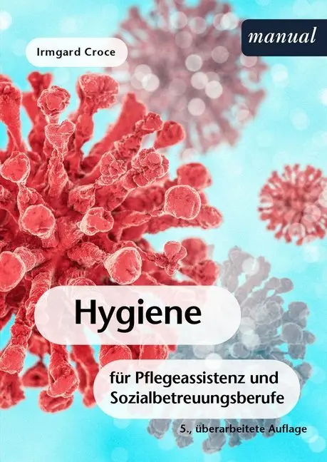 Cover: 9783708918792 | Hygiene | für Pflegeassistenz und Sozialbetreuungsberufede | Croce