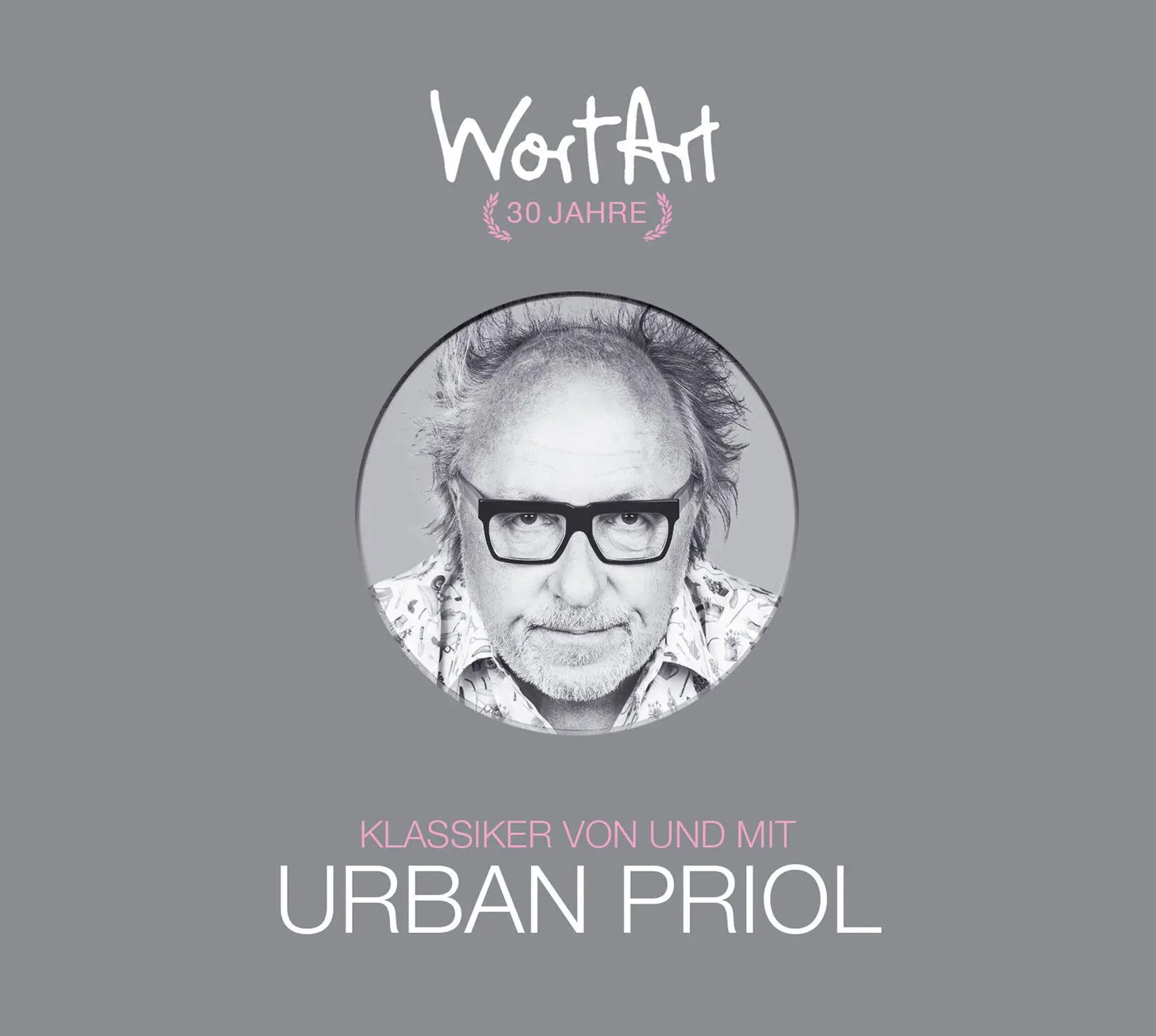 Bild: 9783837168792 | 30 Jahre WortArt - Klassiker von und mit Urban Priol | WortArt | Priol