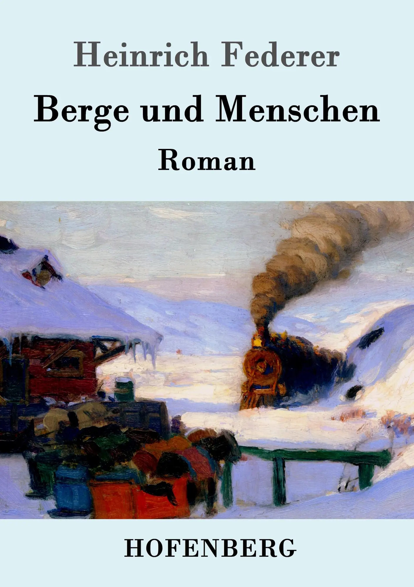 Cover: 9783861998792 | Berge und Menschen | Roman | Heinrich Federer | Taschenbuch | 416 S.