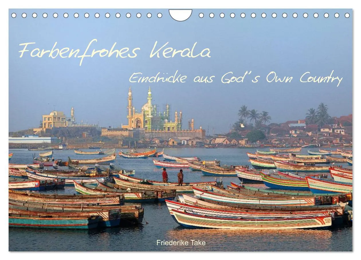 Cover: 9783516228892 | Farbenfrohes Kerala - Eindrücke aus God´s Own Country (Wandkalender...