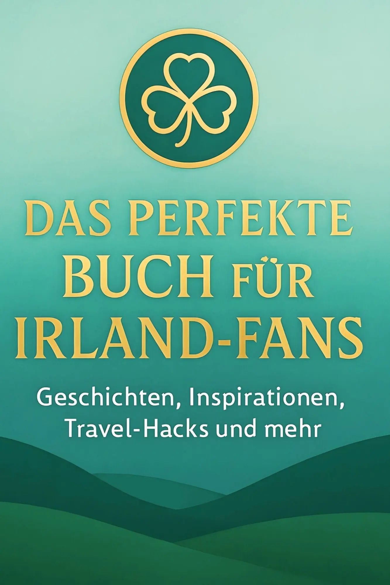 Cover: 9783695358892 | Das perfekte Buch für Irland-Fans | Aaron Müller | Taschenbuch | 2025