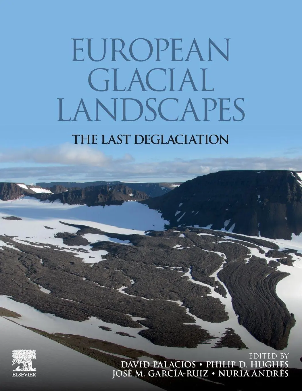 Cover: 9780323918992 | European Glacial Landscapes | The Last Deglaciation | Palacios (u. a.)