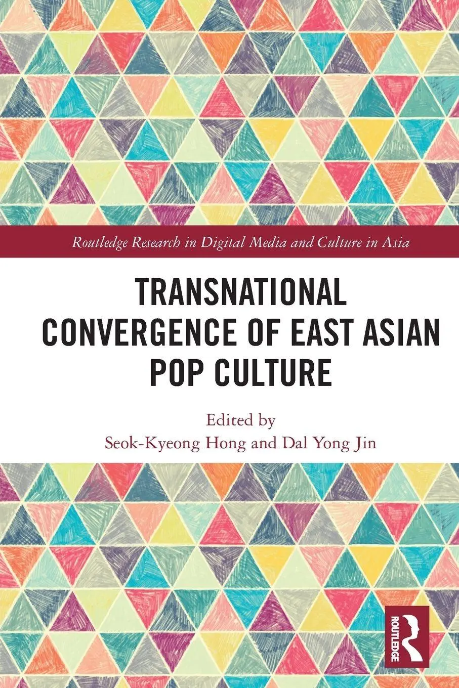 Cover: 9780367648992 | Transnational Convergence of East Asian Pop Culture | Hong (u. a.)