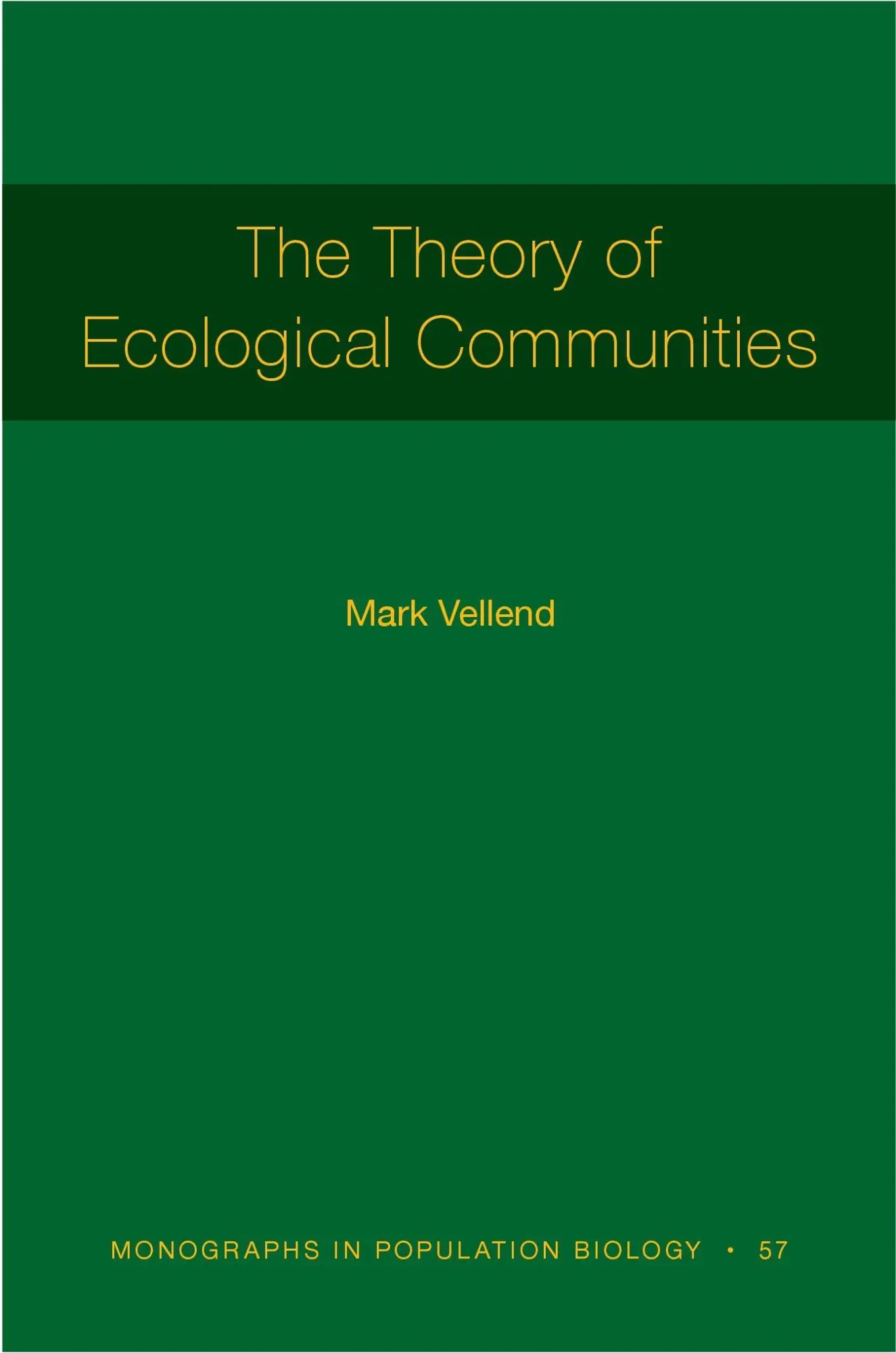 Cover: 9780691208992 | The Theory of Ecological Communities | Mark Vellend | Taschenbuch