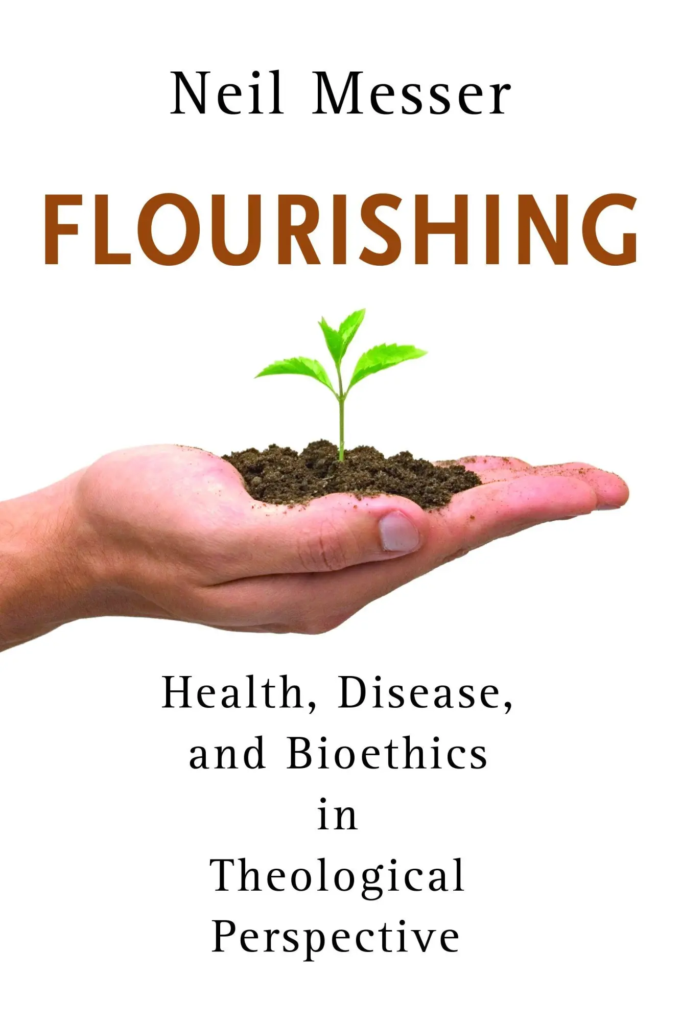 Cover: 9780802868992 | Flourishing | Neil Messer | Taschenbuch | Kartoniert / Broschiert