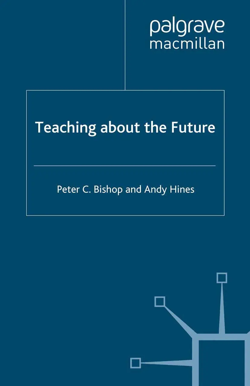 Cover: 9781349348992 | Teaching about the Future | A. Hines (u. a.) | Taschenbuch | xix