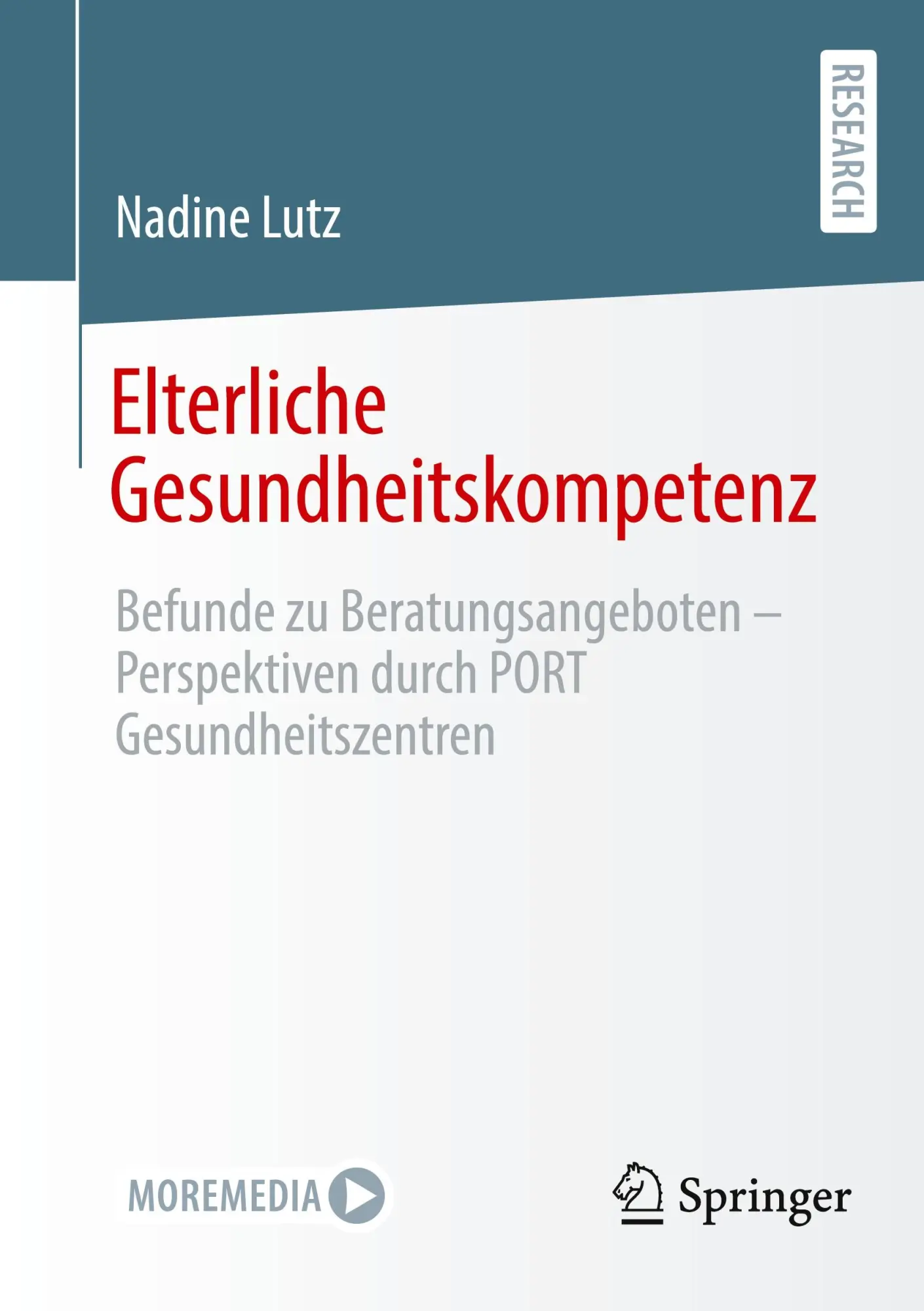 Cover: 9783658408992 | Elterliche Gesundheitskompetenz | Nadine Lutz | Taschenbuch | xvi