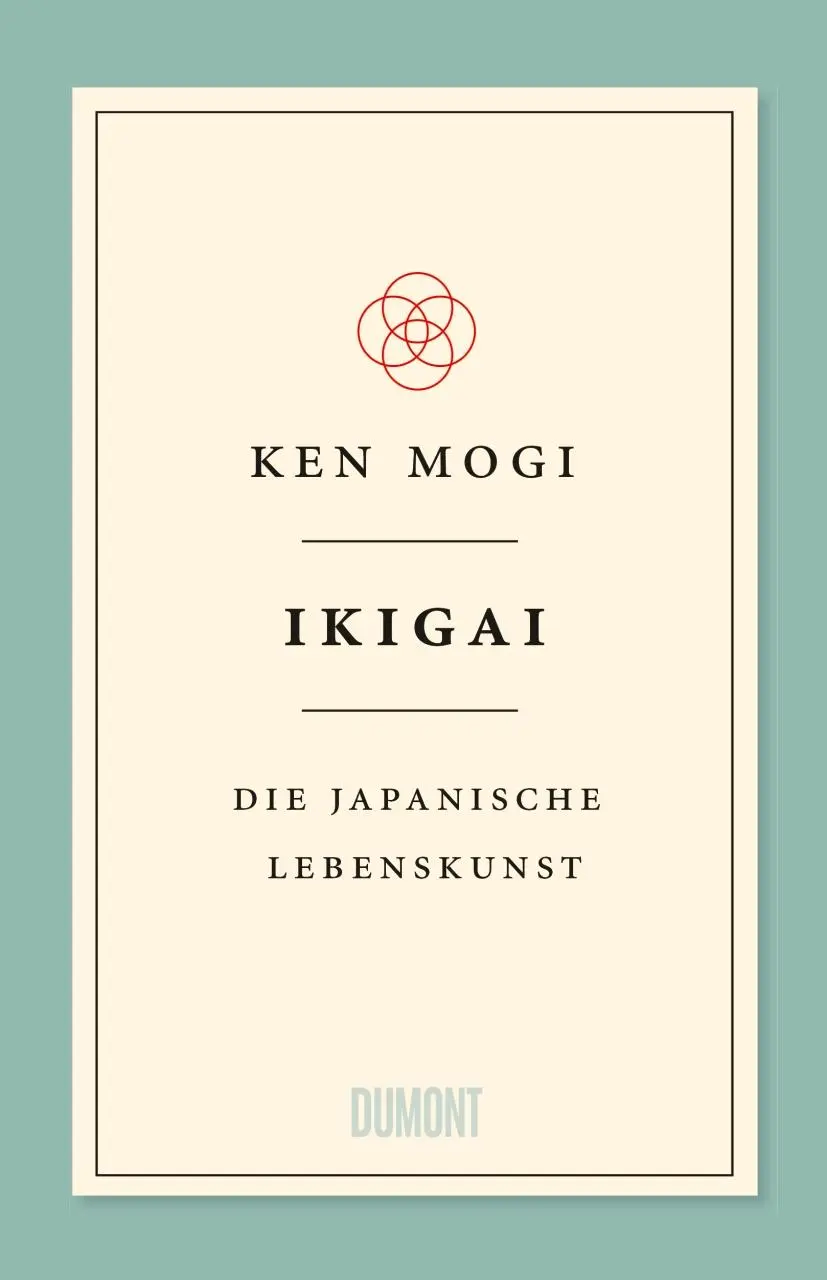 Cover: 9783832198992 | Ikigai | Die japanische Lebenskunst | Ken Mogi | Buch | 176 S. | 2018