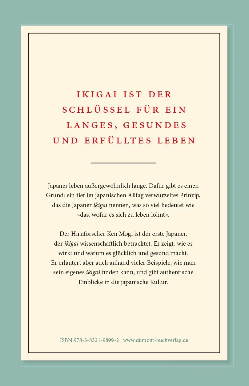 Rückseite: 9783832198992 | Ikigai | Die japanische Lebenskunst | Ken Mogi | Buch | 176 S. | 2018