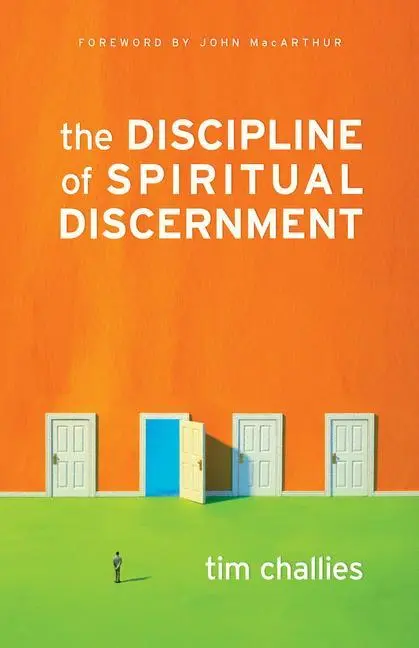 Cover: 9781581349092 | The Discipline of Spiritual Discernment | Tim Challies | Taschenbuch