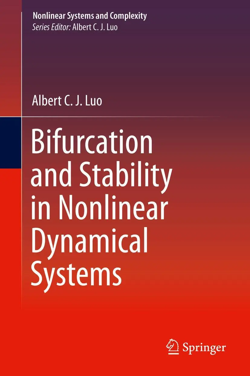 Cover: 9783030229092 | Bifurcation and Stability in Nonlinear Dynamical Systems | Luo | Buch