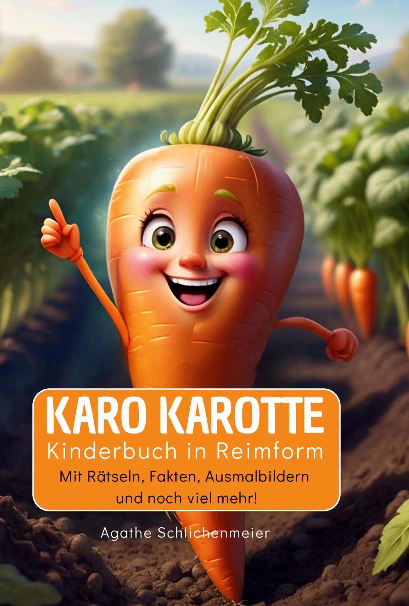 Cover: 9783384759092 | Karo Karotte | Agathe Schlichenmeier | Taschenbuch | 144 S. | Deutsch