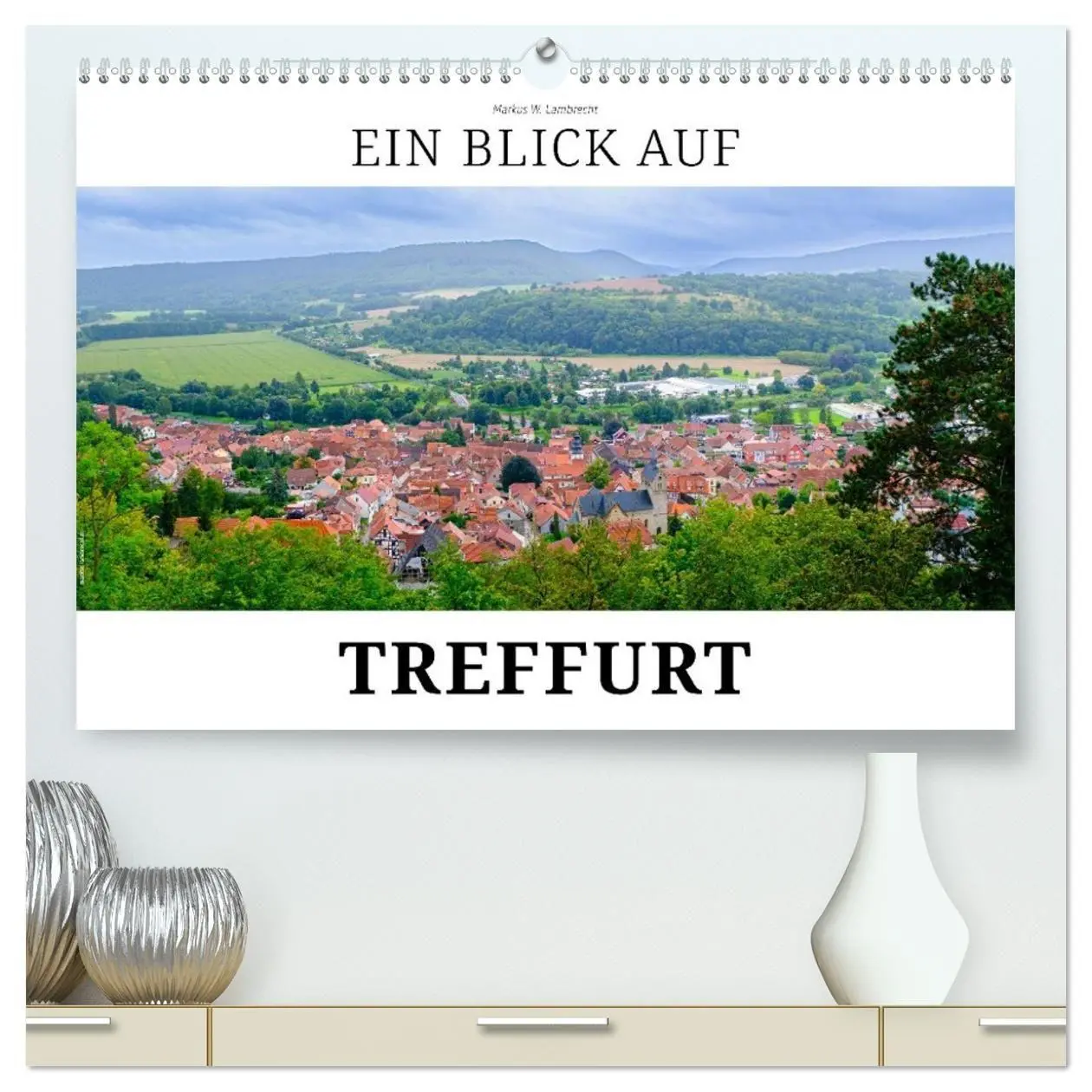 Cover: 9783516659092 | Ein Blick auf Treffurt (hochwertiger Premium Wandkalender 2026 DIN...