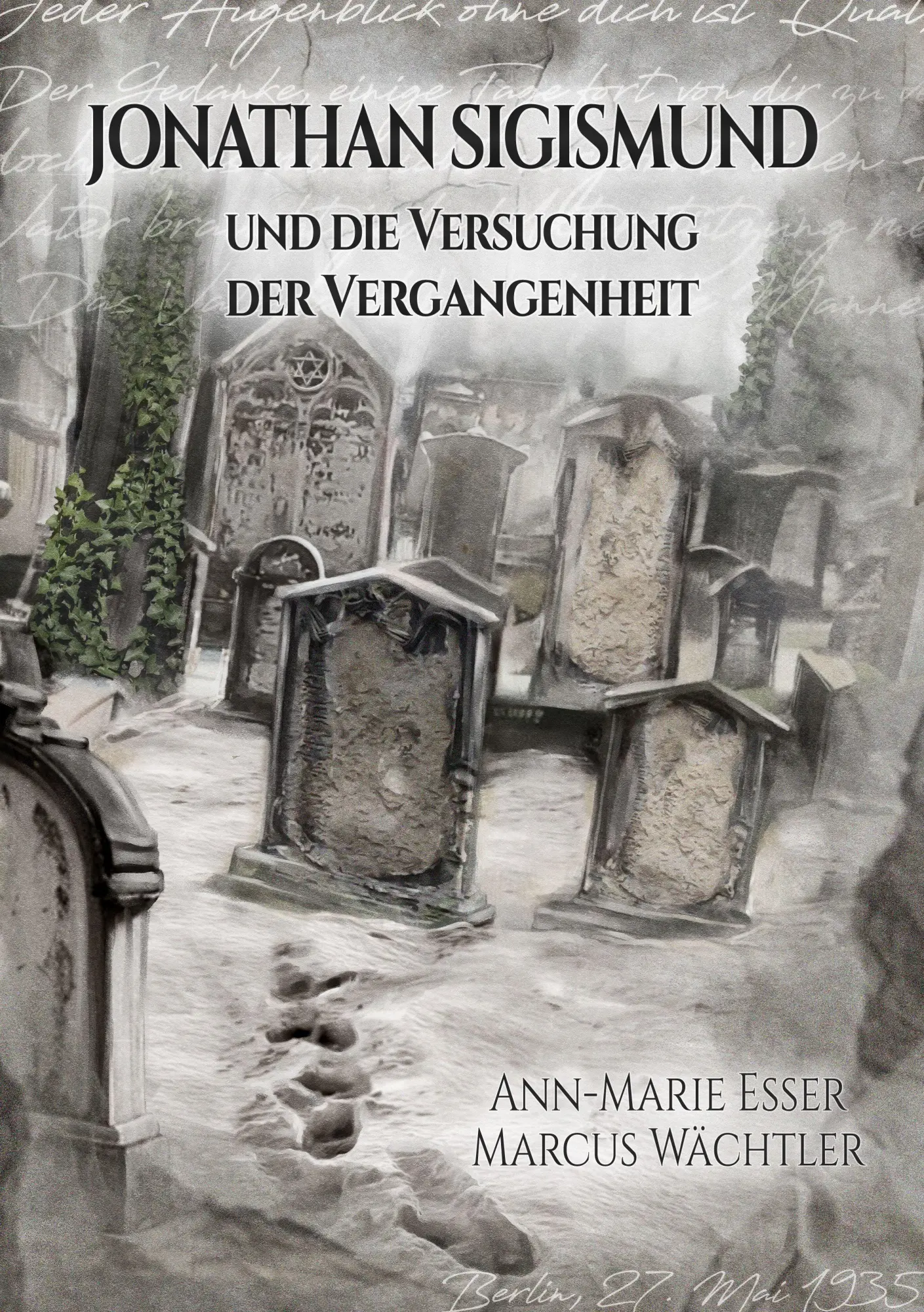 Cover: 9783690289092 | JONATHAN SIGISMUND und die Versuchung der Vergangenheit | Taschenbuch